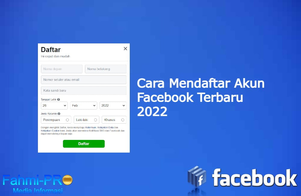 Cover Blog Fahmipro Cara Mendaftar Akun Facebook Terbaru 2022